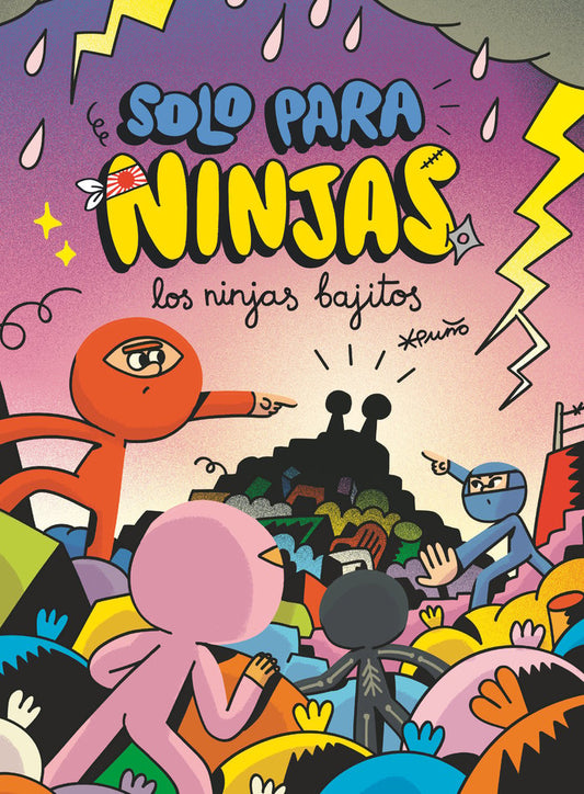 Solo para Ninjas Los ninjas bajitos