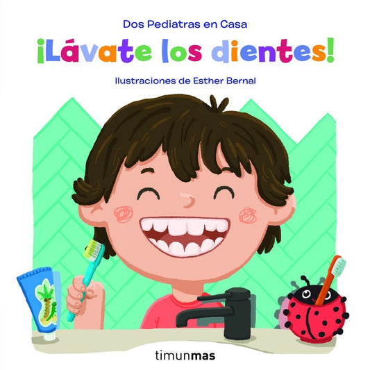 Lávate los dientes