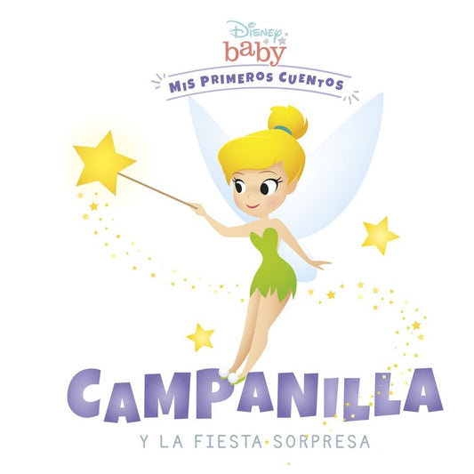 Disney baby Campanilla y la fiesta sorpresa