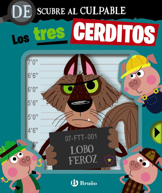 Descubre al culpable Los tres cerditos