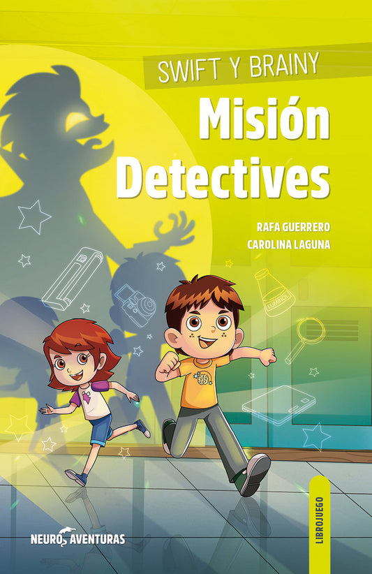 Neuroaventuras Swift y Brainy Misión detectives