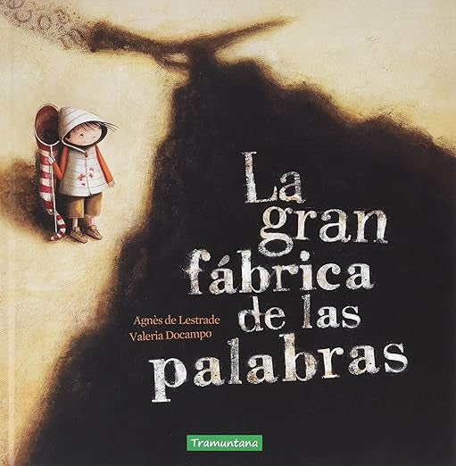 La gran fábrica de las palabras