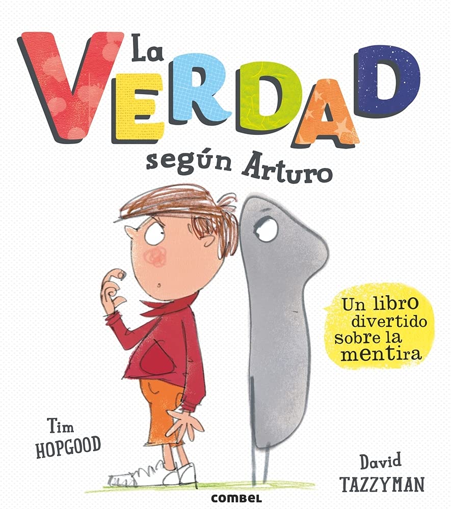 La verdad según Arturo