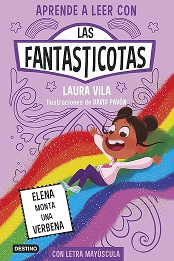 Las Fantasticotas 9 Elena monta una verbena