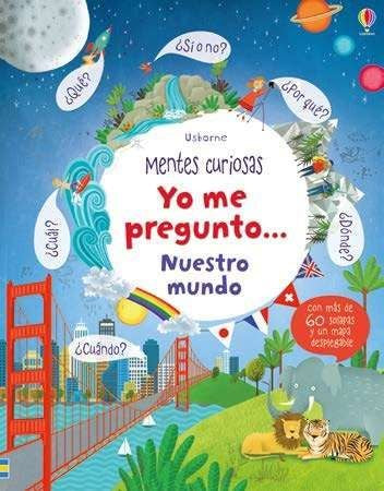 Yo me pregunto… Nuestro mundo