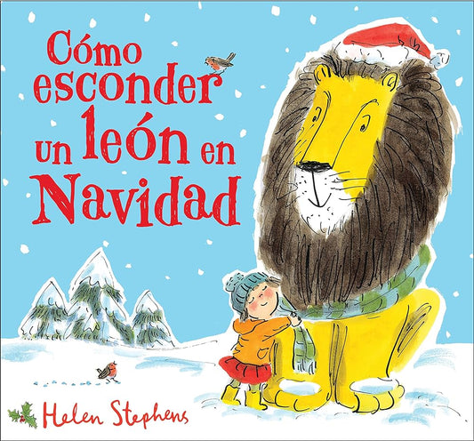 Cómo esconder un león en Navidad