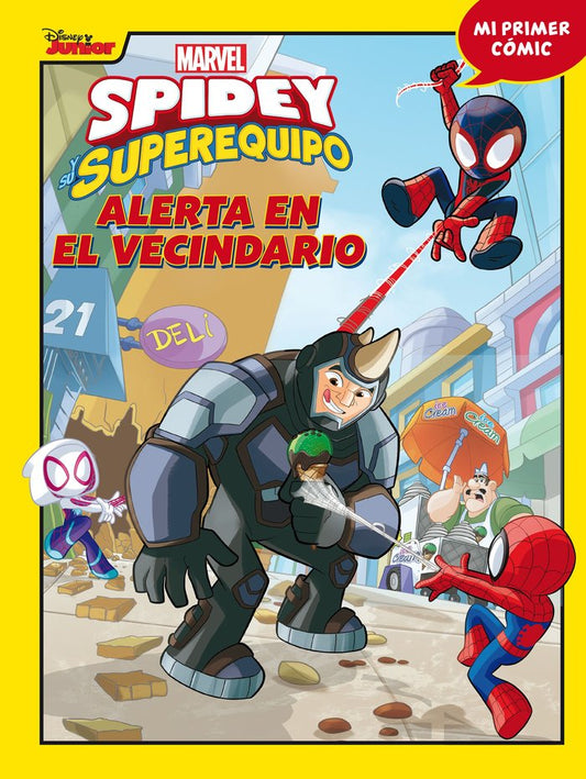 Spidey y su Superequipo 4 Alerta en el vecindario