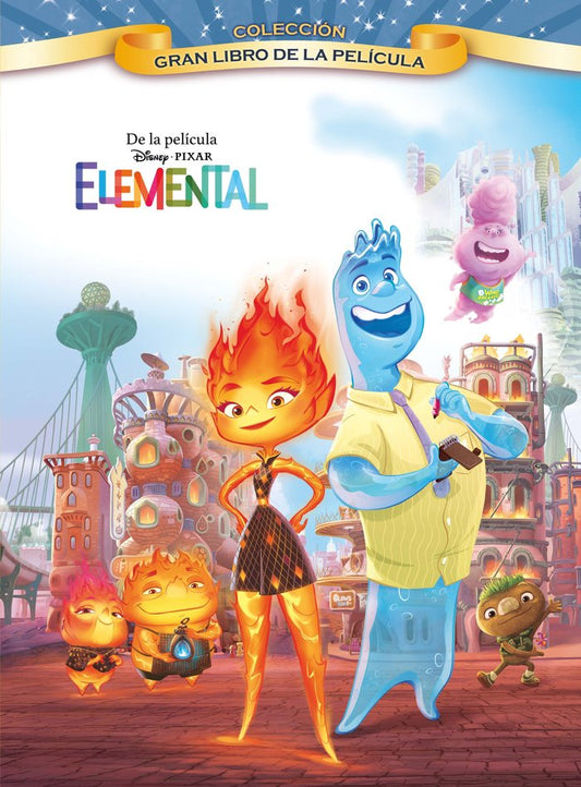 Disney El gran libro de la película Elemental