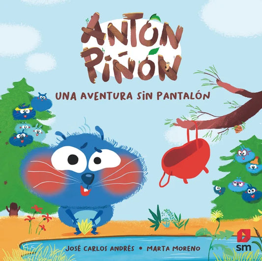 Antón Piñón Una aventura sin pantalón