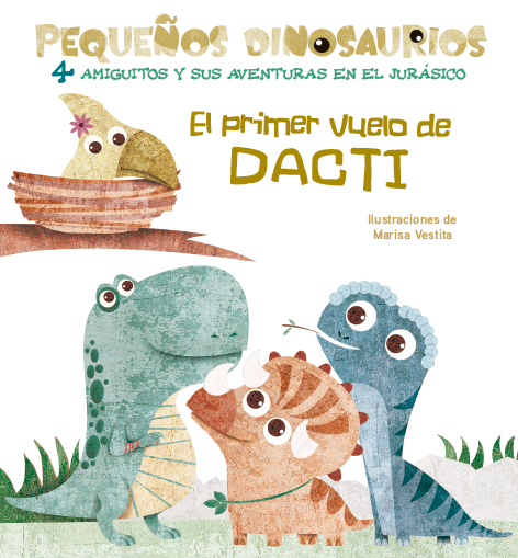 Pequeños dinosaurios El primer vuelo de Dacti